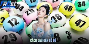 Cách Giải Đen Lô Đề Giúp Bạn Thoát Chuỗi Thua Liên Tiếp