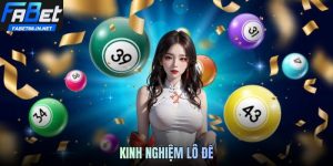 Kinh Nghiệm Lô Đề Chuẩn Xác Chuyên Gia FABET88 Chia Sẻ